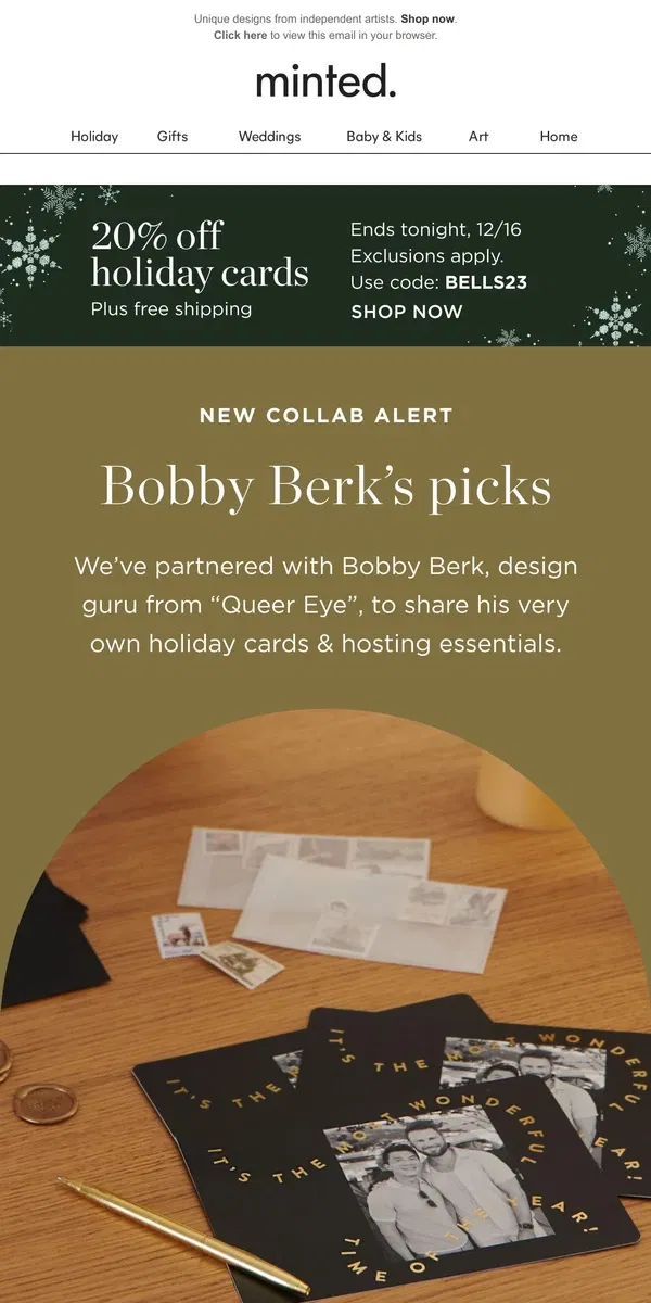 Email from Minted. Bobby Berk-approved picks