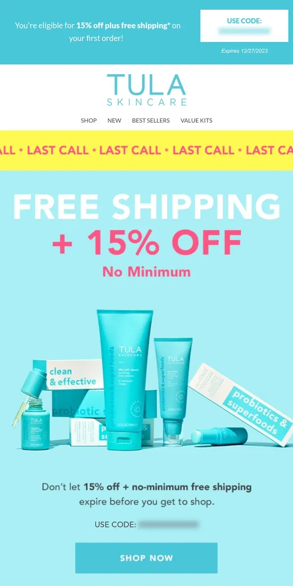 Email from TULA Skincare. Last Chance: 15% off + no-minimum free shipping