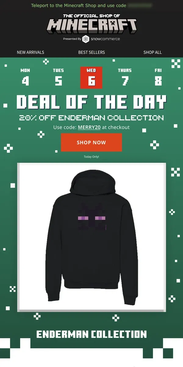 Email from Minecraft. Don't Look! 20% Off Enderman Styles!