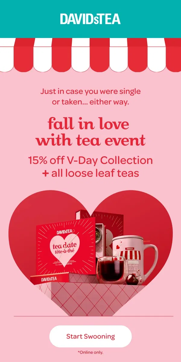 Email from DAVIDsTEA. Don’t you just LOVE 15% off?!