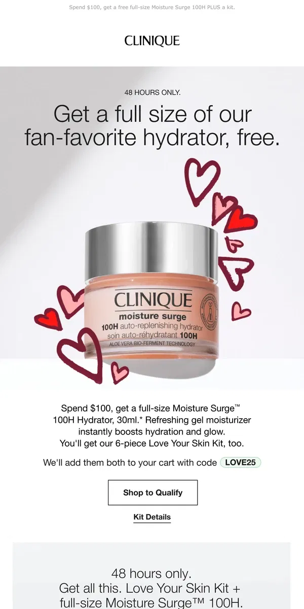 Email from Clinique. 48 hours only💕 A moisturizing treat, free when you spend $100.