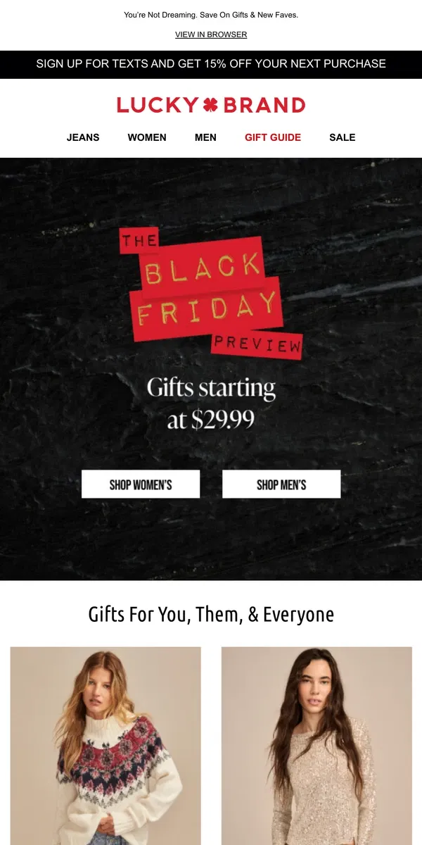 Email from Lucky Brand. Don't Miss $29.99 & Up Gifts In Our Black Friday Preview