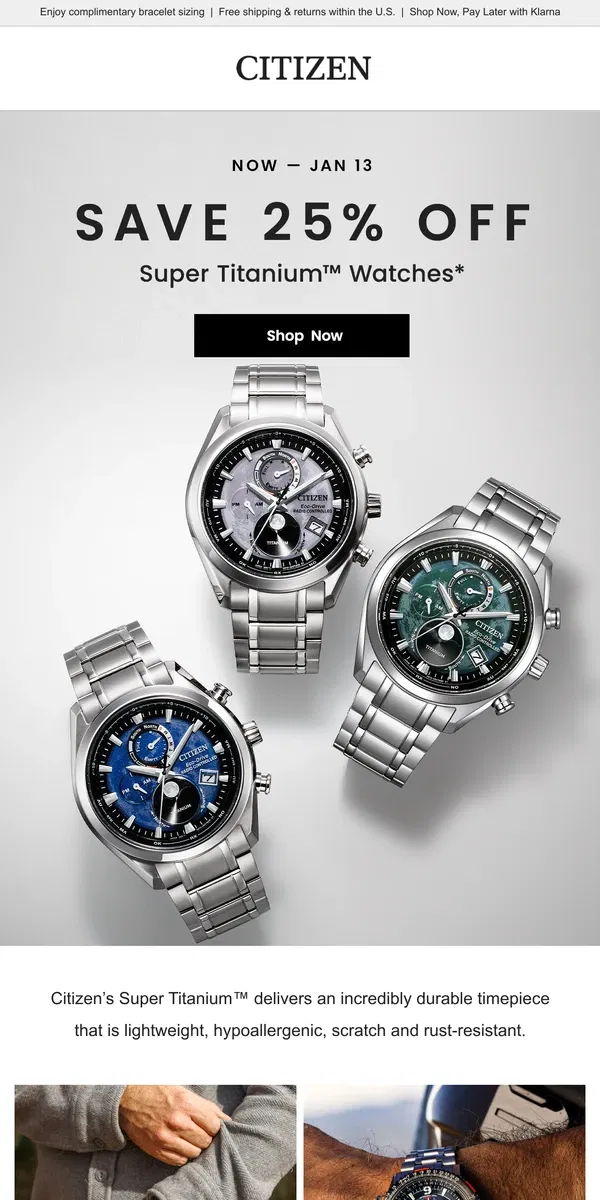 Email from Citizen Watch. Starts Now: Save 25% off Super Titanium™ watches!