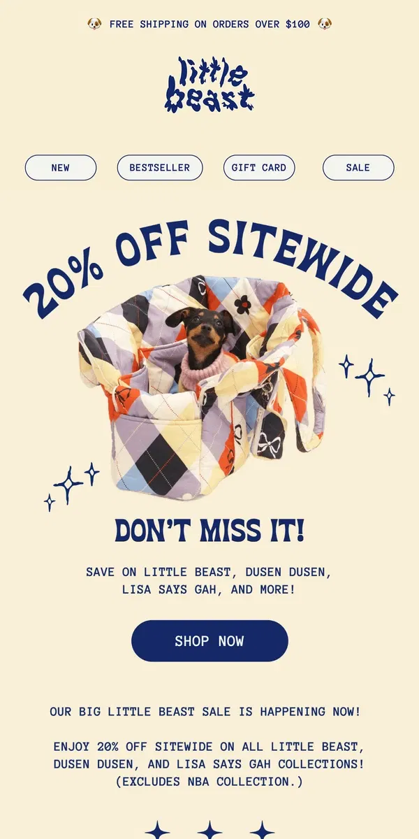 Email from Little Beast. Wondering what’s worth stocking up on with 20% off?