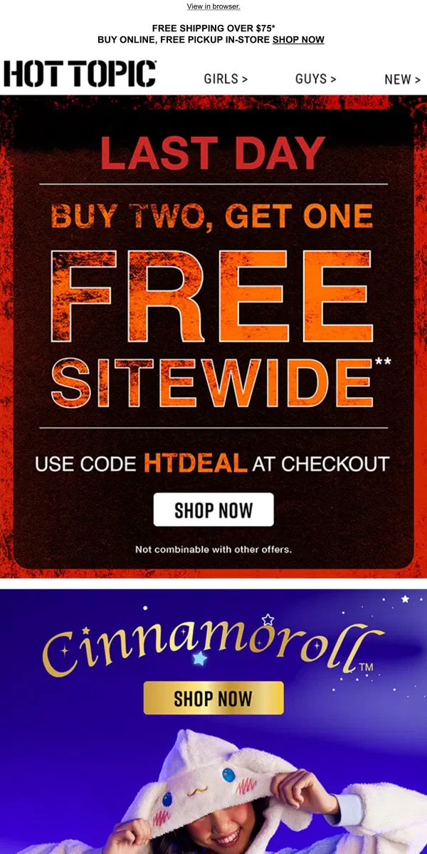 Email from Hot Topic. ⚠️ It’s the LAST DAY for Buy 2, Get 1 FREE ⚠️