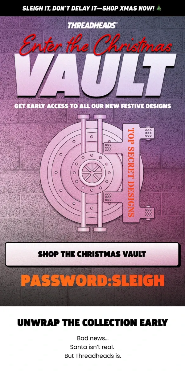 Email from Threadheads. VIP ALERT: NEW XMAS DESIGNS 🎄