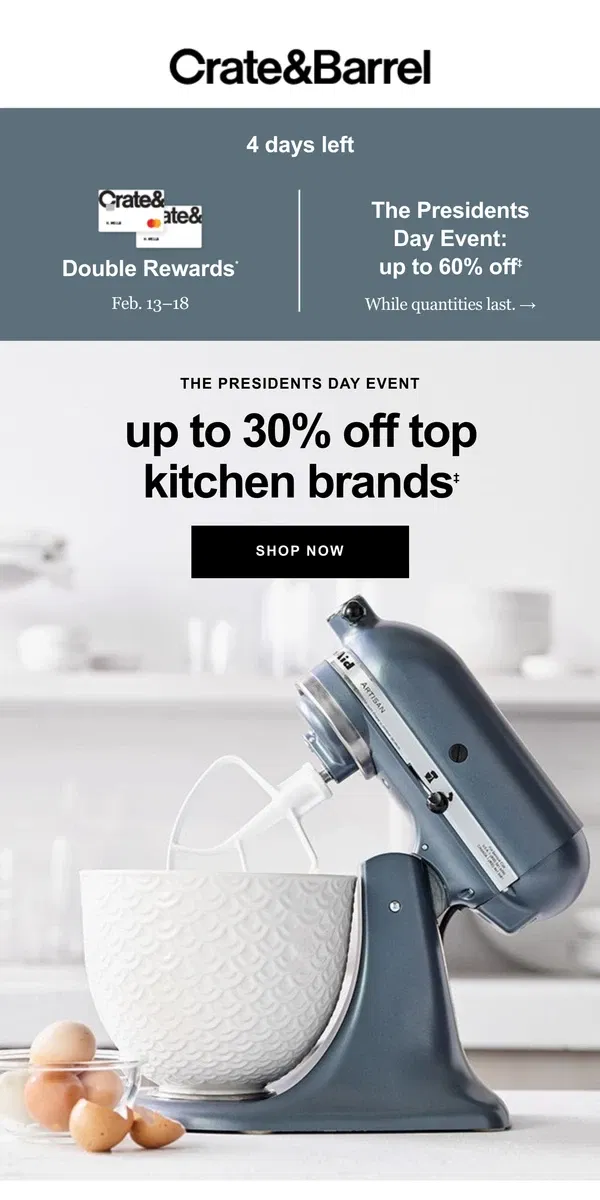 Email from Crate & Barrel. Our biggest kitchen sale of the season is ON!