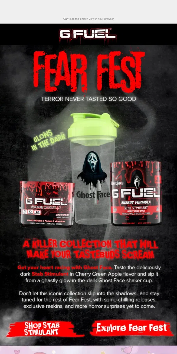 Email from G FUEL. 🔪👻 Slash your thirst with a cutting-edge Fear Fest restock