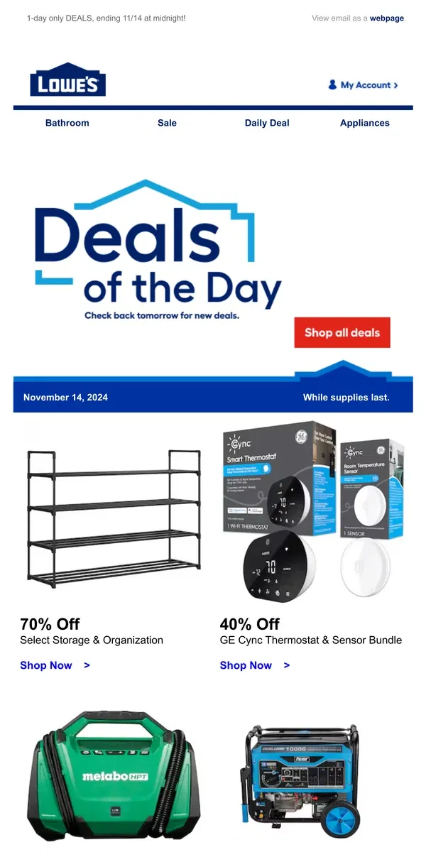 Email from Lowe's. These deals won’t be here tomorrow.