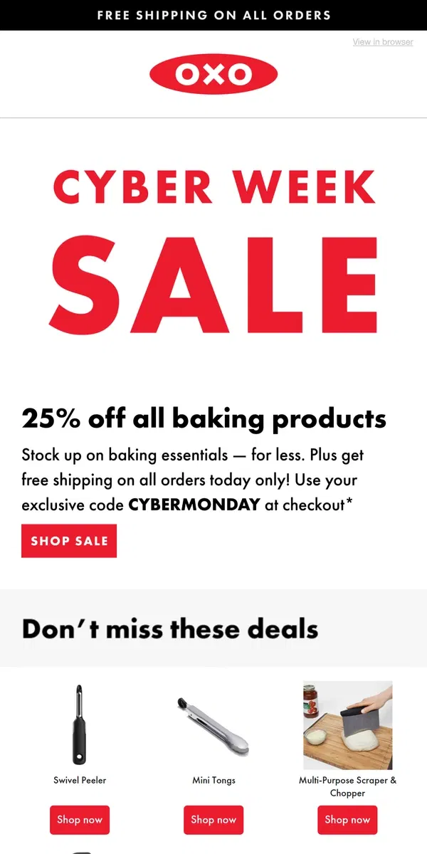 Email from OXO. 🛒[FREE SHIPPING] + 25% off baking tools and more!