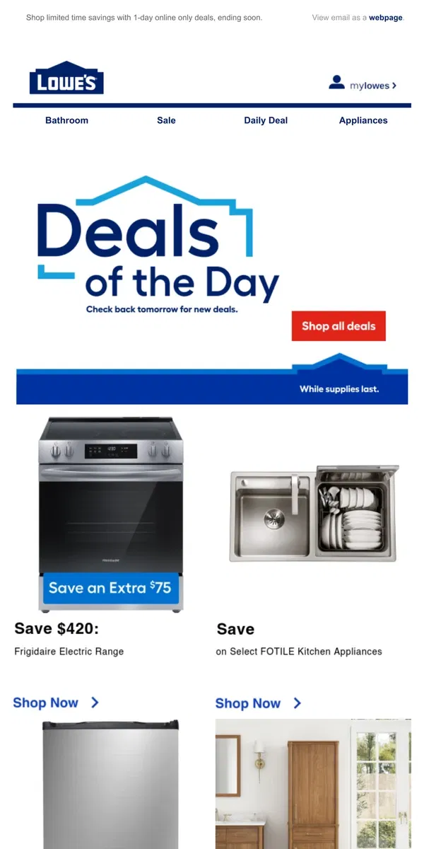 Email from Lowe's. Scrolling by? You’re missing out on deals.