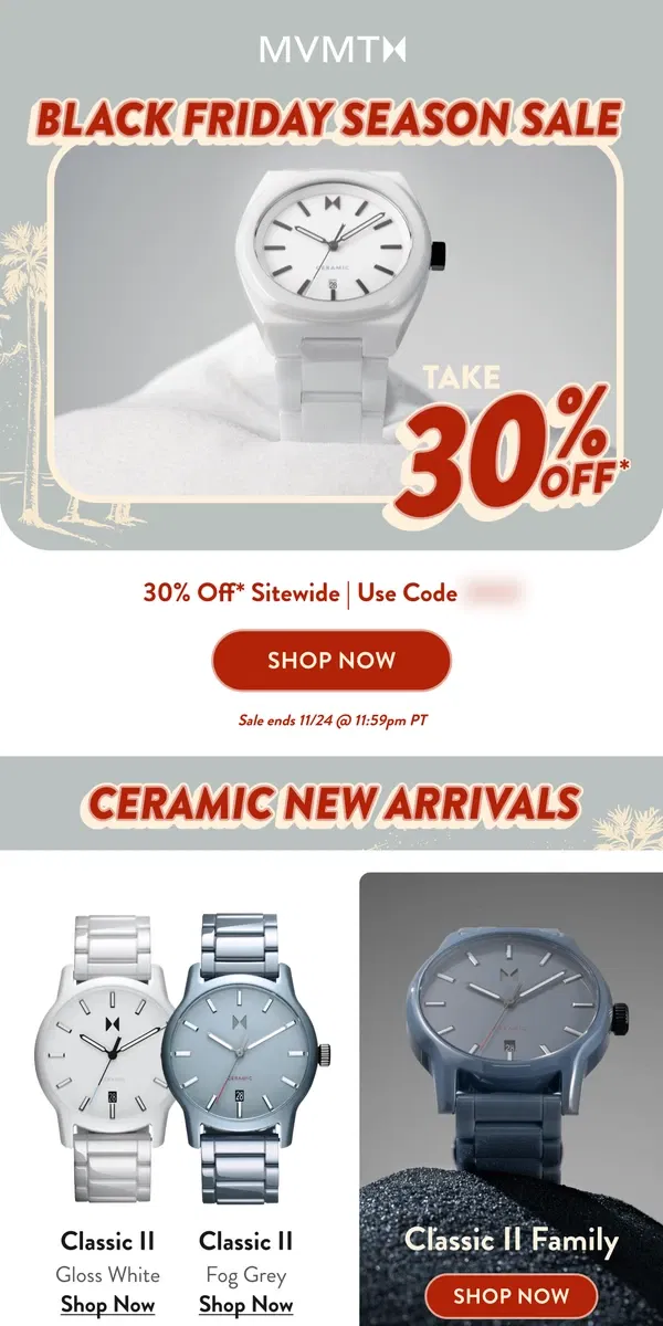 Email from MVMT. 30% off New Ceramics!