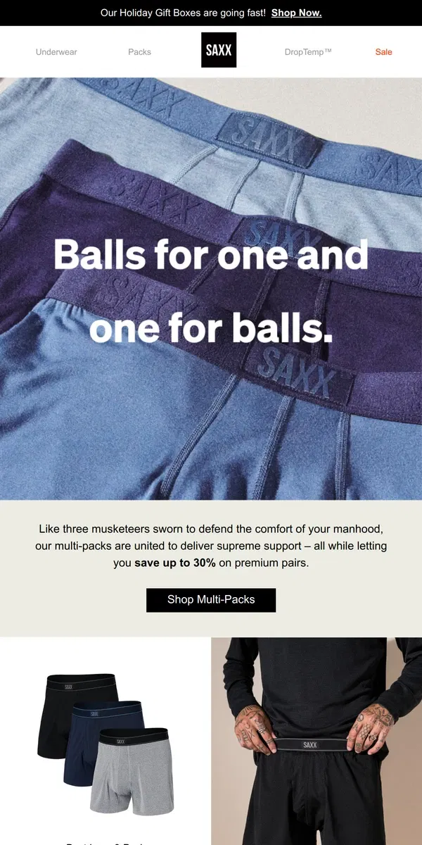 Email from SAXX Underwear. Snag a multi-pack & save up to 30% on underwear