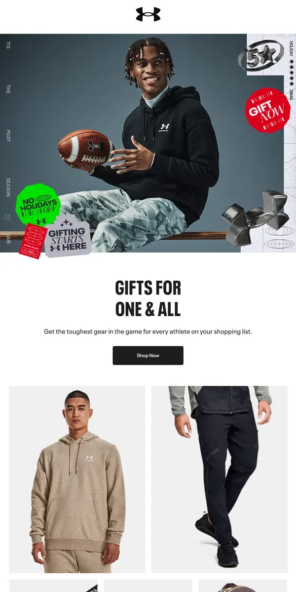 Email from Under Armour. Get gifts for your whole squad