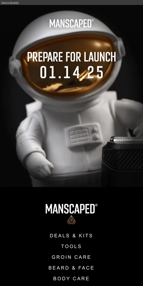 Email from MANSCAPED. 🚀 A stellar new product is coming soon