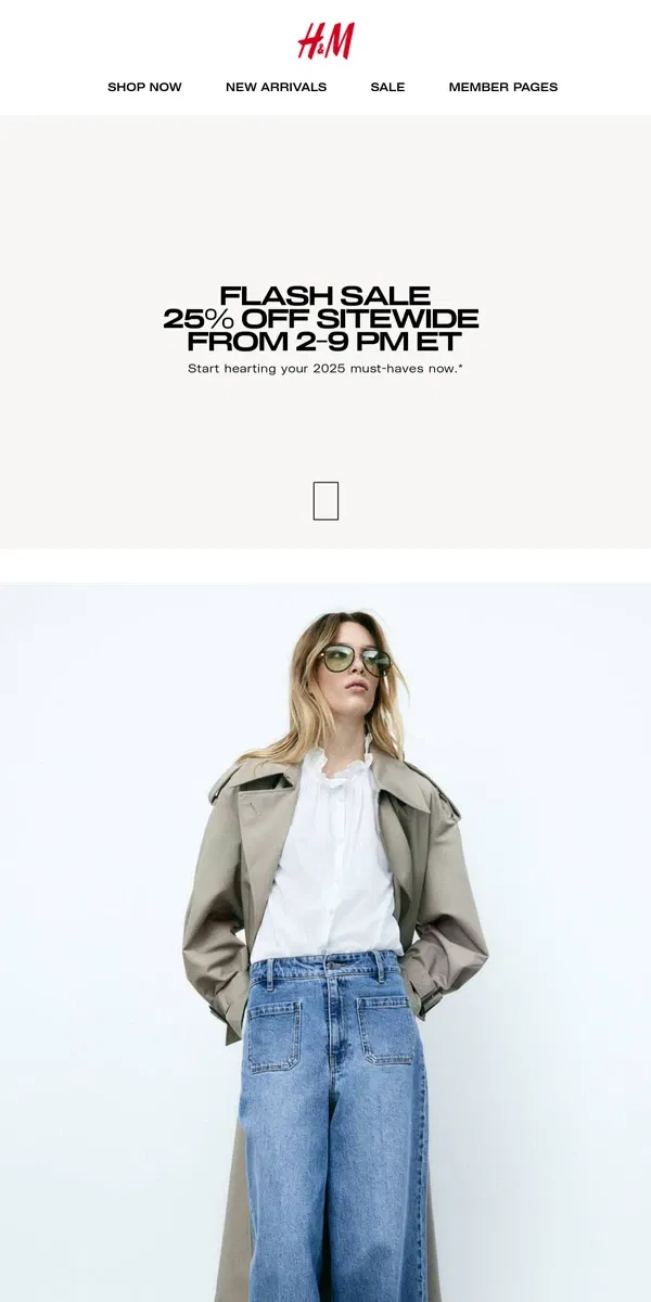 Email from H&M.  25% off flash sale for 2025 🎉