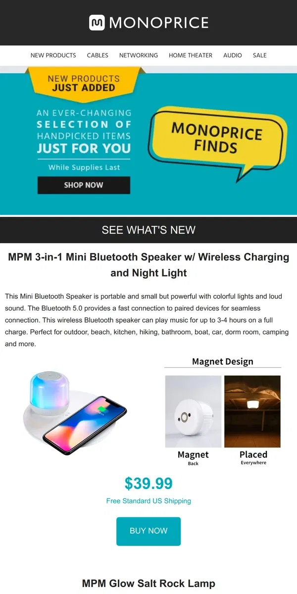 Email from Monoprice. New Products Just Added!