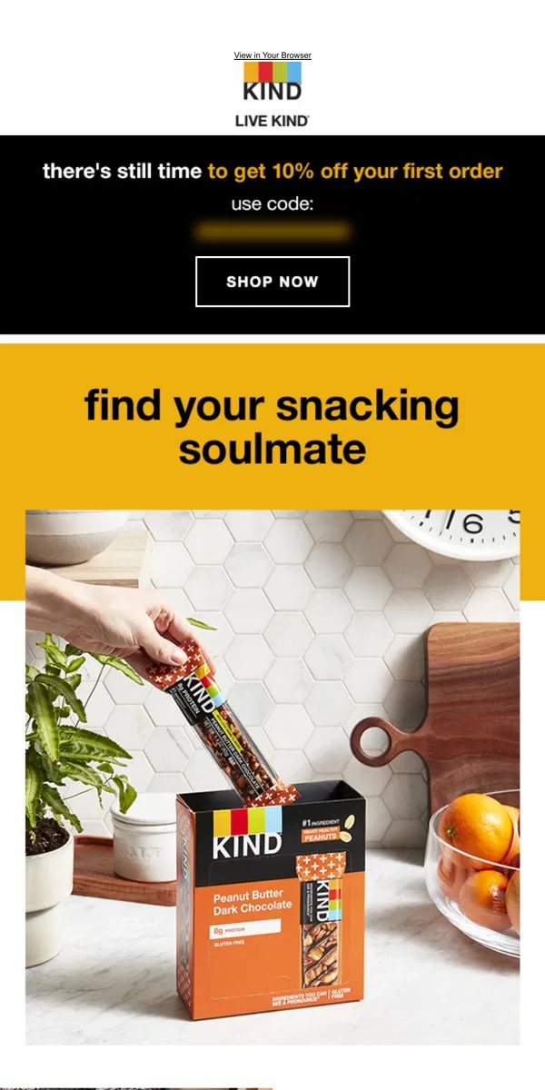 Email from KIND. Meet your perfect snack match