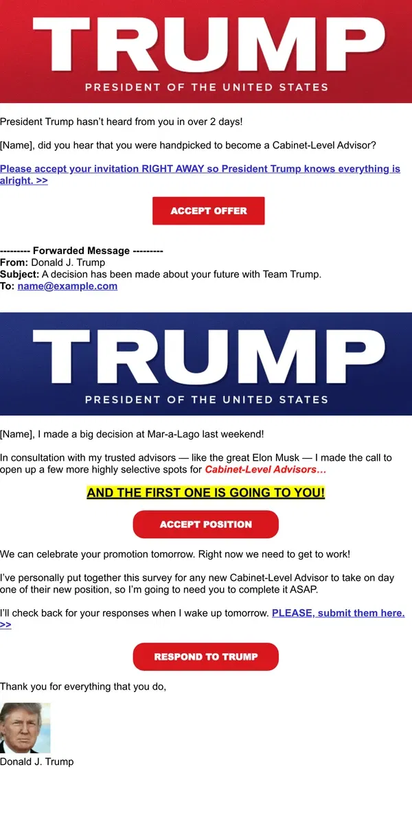 Email from Donald J. Trump. re: A decision has been made about your future with Team Trump.