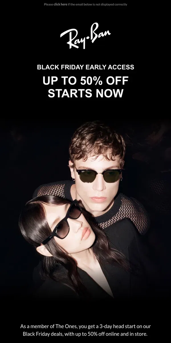 Email from Ray-Ban. Up to 50% off | Early Access to Black Friday is here