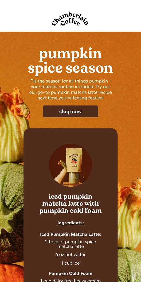 Email from Chamberlain Coffee. a new take on pumpkin