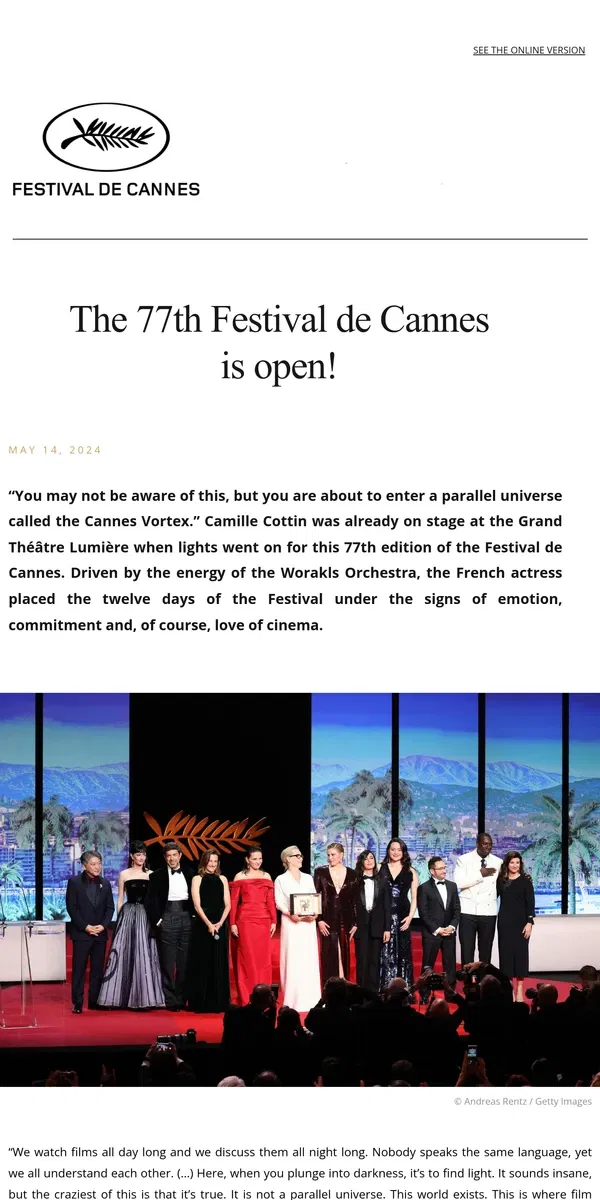 Email from Festival de Cannes. The 77th Festival de Cannes is open!