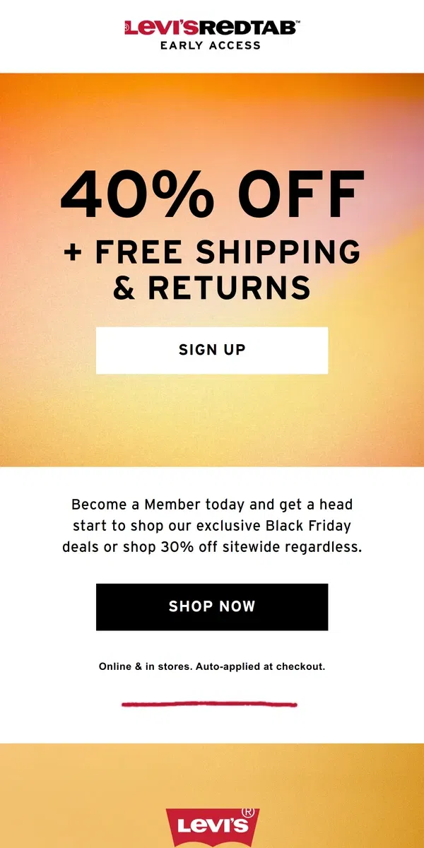 Email from Levi's. Early Access: 40% OFF + FREE SHIPPING