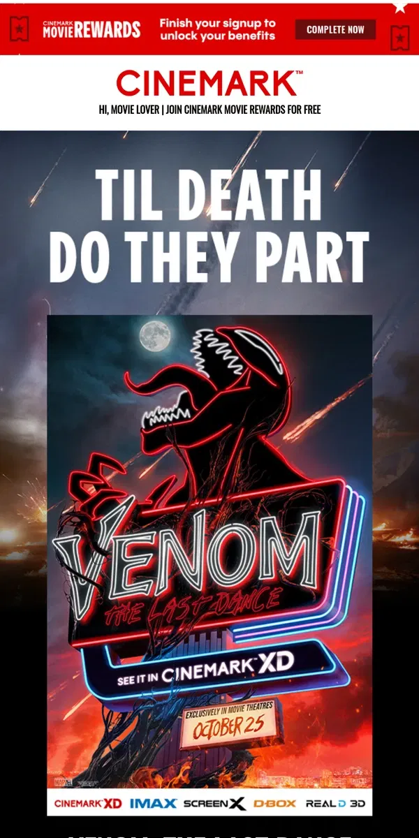 Email from Cinemark. Take a bite out of VENOM: THE LAST DANCE