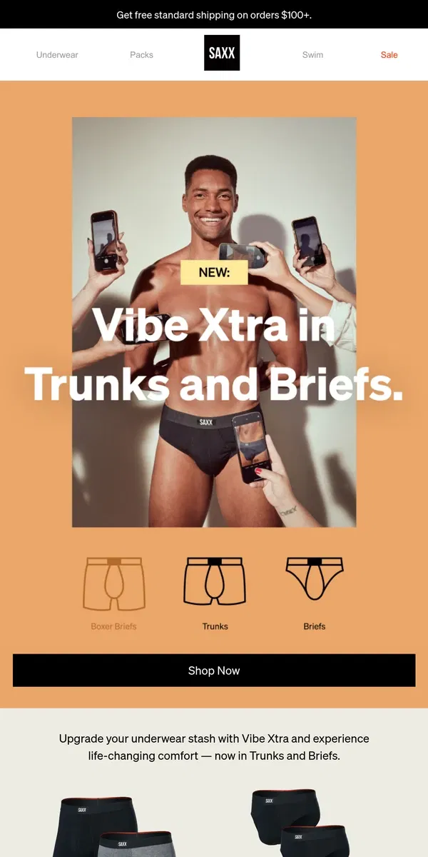 Email from SAXX Underwear. NEW DROP: Vibe Xtra, now in Trunks and Briefs