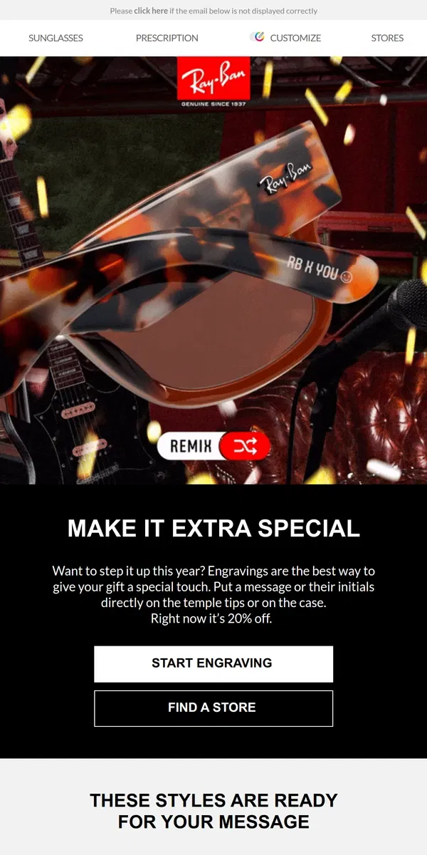 Email from Ray-Ban. Personalize your gift this year