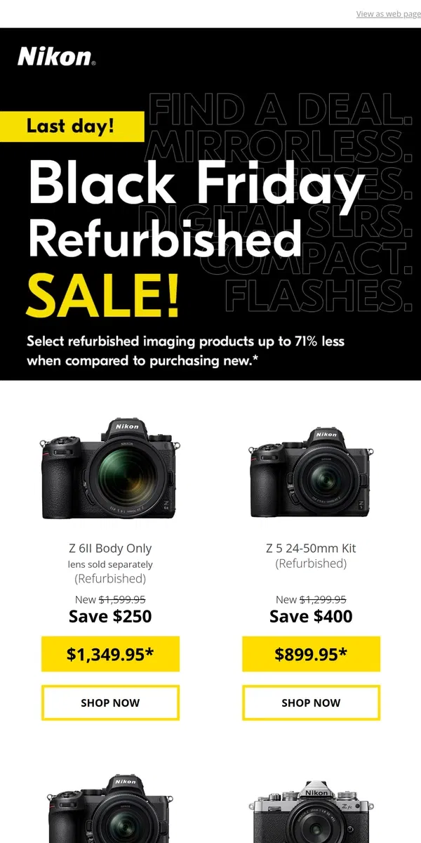 Email from Nikon. Refurbished Sale Ends Today