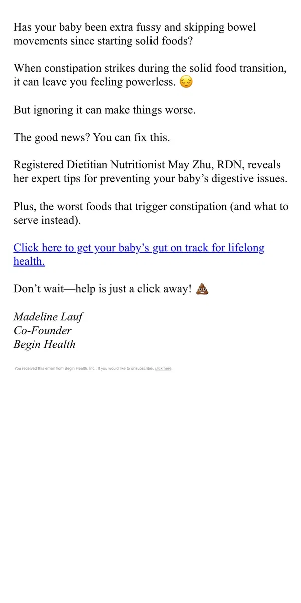 Email from Begin Health. Help! My baby is constipated! 😭