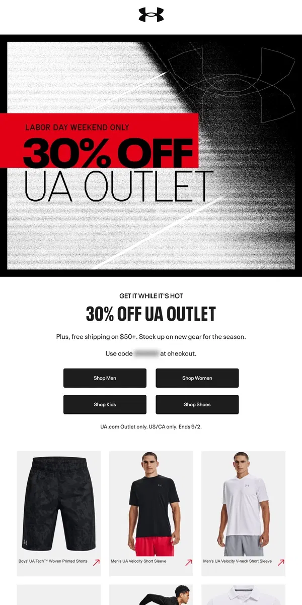 Email from Under Armour. 30% off UA Outlet is on❗