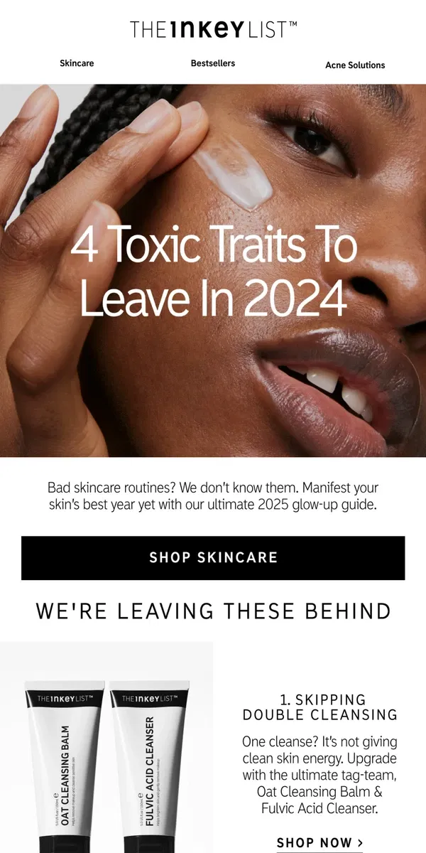 Email from The INKEY List. 4 toxic traits to leave in 2024 🚫