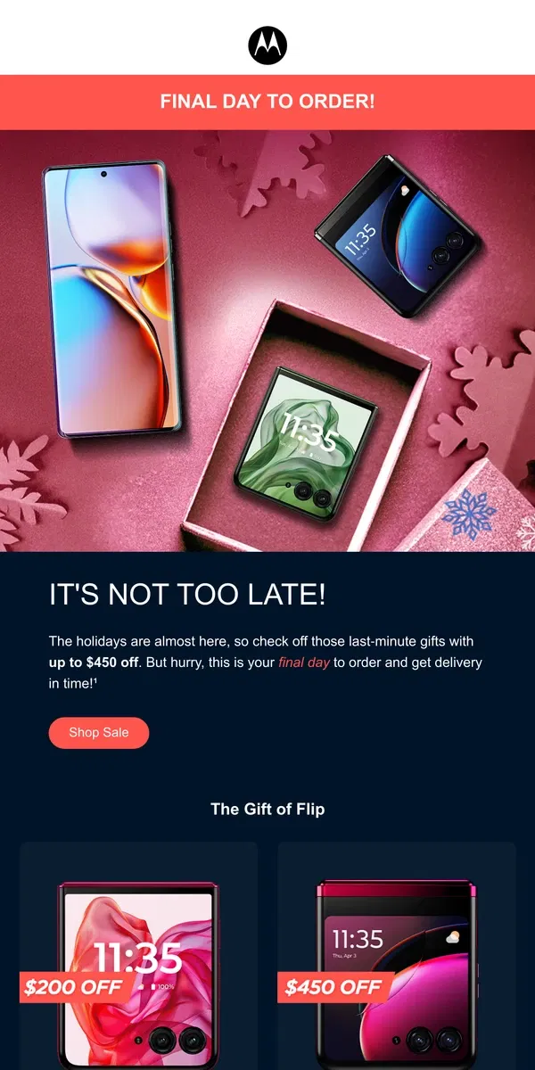 Email from Motorola. Last Call for Holiday Gifts in time for Christmas 🎉