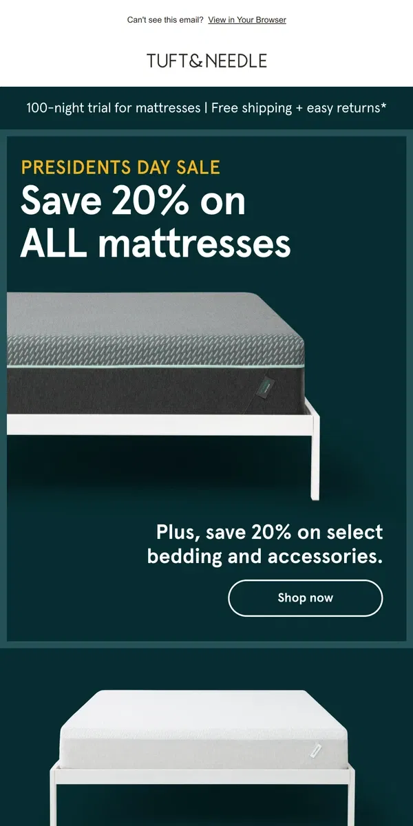 Email from Tuft & Needle. ALL mattresses are 20% off