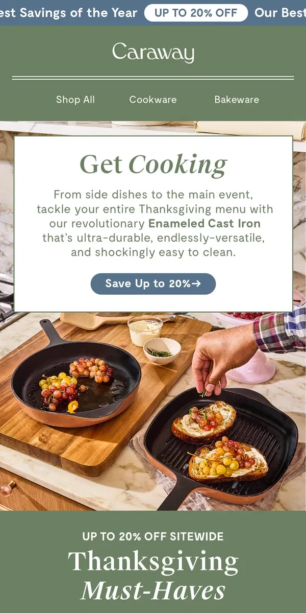 Email from Caraway. Thanksgiving Dinner 🤝 Enameled Cast Iron