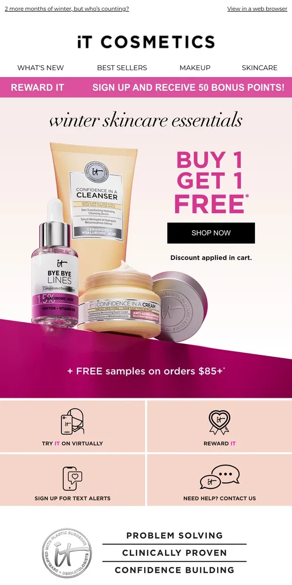 Email from IT Cosmetics. Healthy winter skin with Buy 1 Get 1 Free