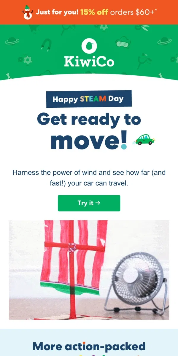 Email from KiwiCo. Fun DIYs to celebrate STEAM Day inside!