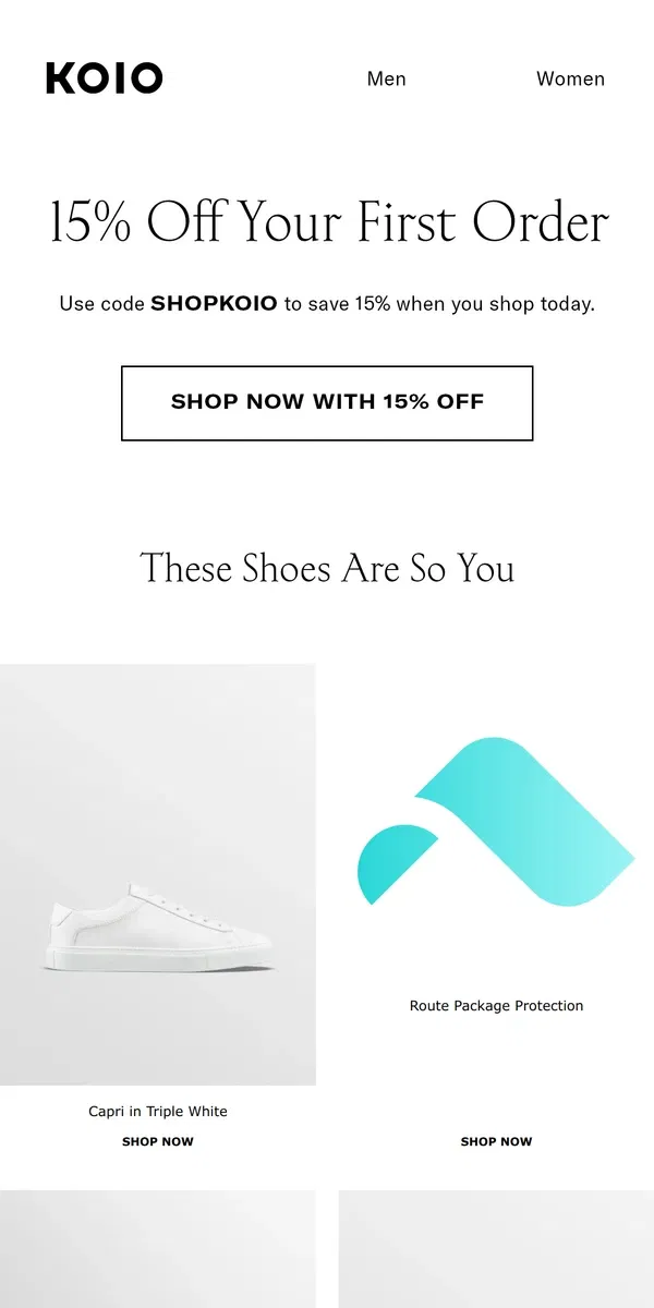 Email from Koio. GET 15% OFF WHEN YOU SHOP TODAY