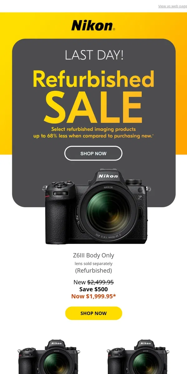 Email from Nikon. Last Chance! Refurbished Sale Ends TODAY