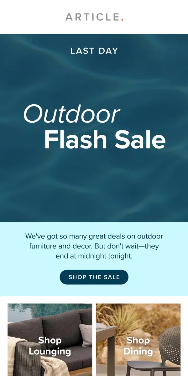 Email from Article. Last Day: Outdoor Fla⚡h Sale