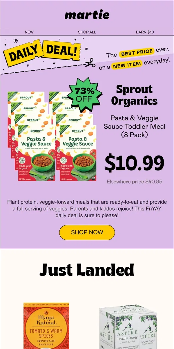 Email from Martie. 🤗 Happy Friday! 73% OFF Sprouts Organic Toddler Meals, today only!