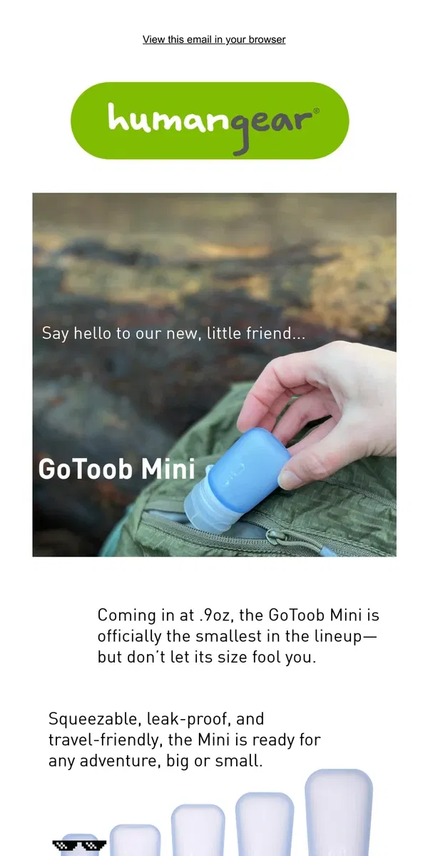 Email from Humangear. 🌟 Introducing: GoToob Mini by humangear