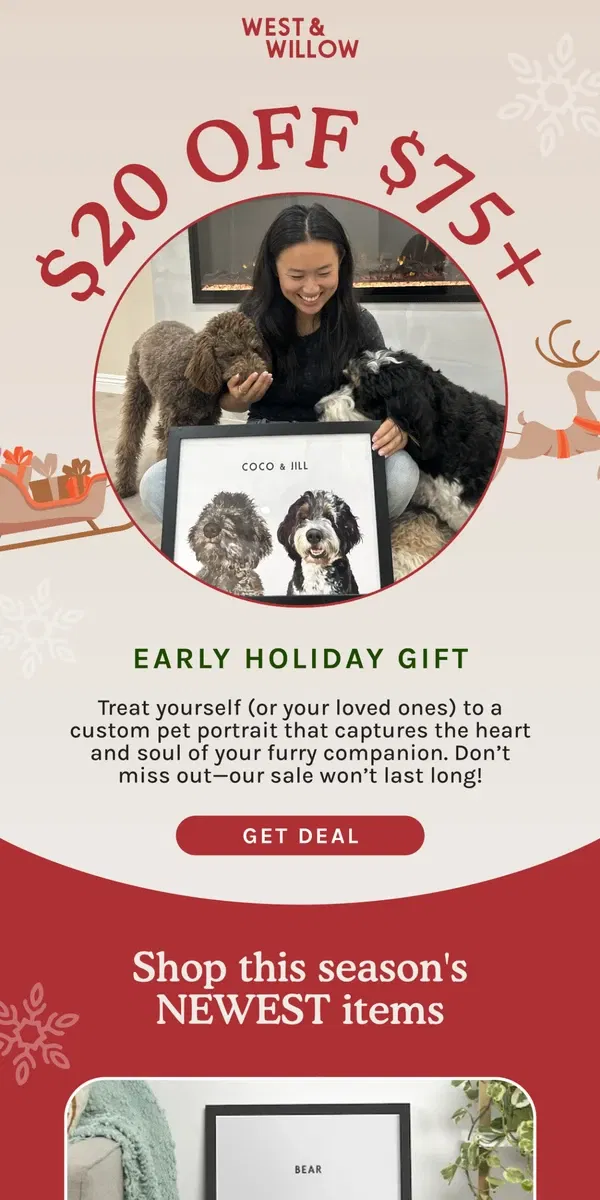 Email from West & Willow. Early Black Friday: $20 OFF your pet portrait when you spend $75+ 🎁