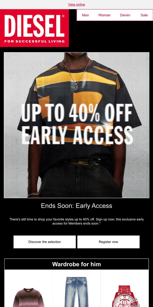 Email from Diesel. Early Access Ends Soon