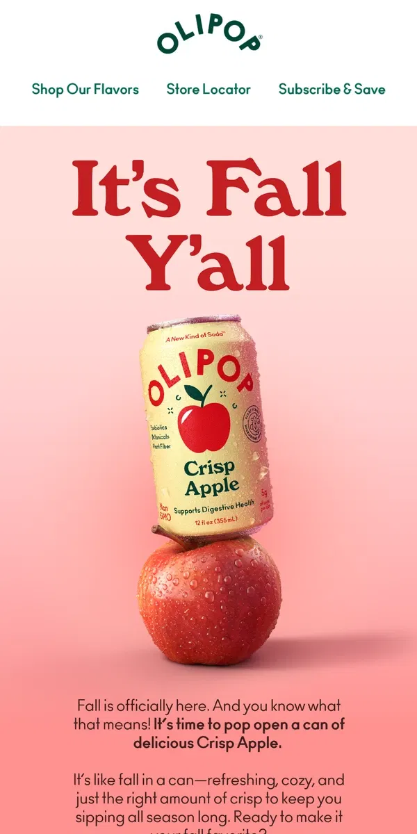 Email from OLIPOP. Fall vibes, crisp sips 🍎🥤