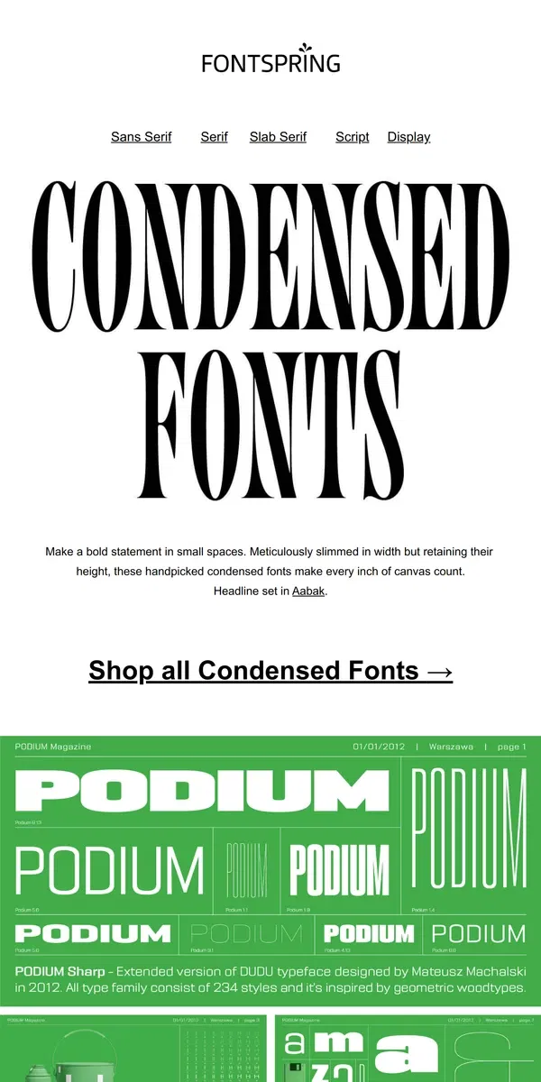 Email from Fontspring. Condensed Fonts | Fontface