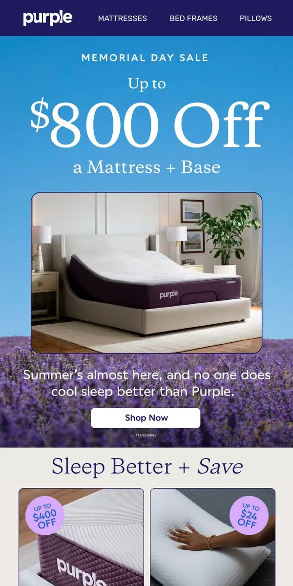 Email from Purple. Sleep Cool & Save! Up to $800 Off