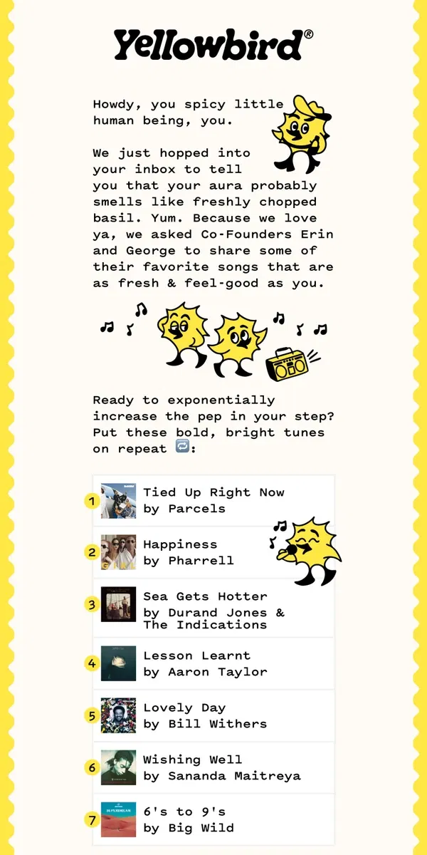 Email from Yellowbird. Songs and Sauce on Repeat 🌶️🎵